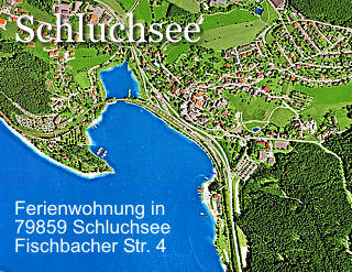 Ferienwohnung in:
79859 Schluchsee
Fischbacher Str. 4